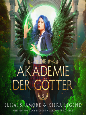 cover image of Die Akademie der Götter 5--Fantasy Hörbuch